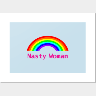 Small Nasty Woman Feminist Rainbow Posters and Art